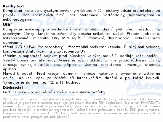 Kompaktní make-up s vysokým ochranným faktorem 50 - pískový odstín pro intolerantní pokožku. Bez chemických filtrů, bez parfemace. Voděodolný, hypoalergenní a nekomedogenní.