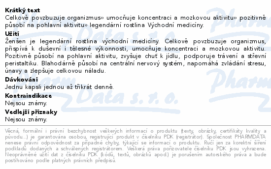 Celkově povzbuzuje organizmus» umocňuje koncentraci a mozkovou aktivitu» pozitivně působí na pohlavní aktivitu» legendární rostlina Východní medicíny.
