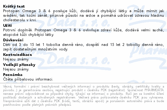 Protopan Omega 3 & 6 posiluje kůži, dodává jí chybějící látky a může mírnit jak svědění, tak kožní zánět, příznivě působí na srdce a pomáhá udržovat zdravou hladinu cholesterolu v krvi.