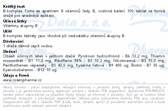 B-komplex Forte se spektrem 8 vitaminů řady B, rodinné balení 100 tablet ve formě dražé pro snadnější aplikaci.