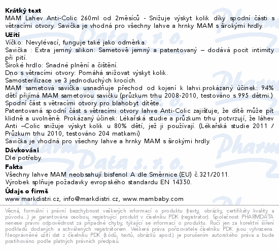 MAM Lahev Anti-Colic 260ml od 2měsíců - Snižuje výskyt kolik díky spodní části s větracími otvory. Savička je vhodná pro všechny lahve a hrnky MAM s širokými hrdly.