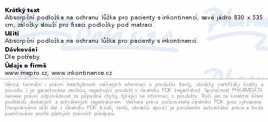 Absorpční podložka na ochranu lůžka pro pacienty s inkontinencí, savé jádro 830 x 535 cm, záložky slouží pro fixaci podložky pod matraci.
