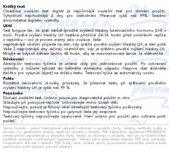 Clearblue ovulační test digital je nejúčinnější ovulační test pro domácí použití. Vyhodnotí nejvhodnější 2 dny pro otěhotnění. Přesnost vyšší než 99%. Snadno srozumitelné digitální výsledky.