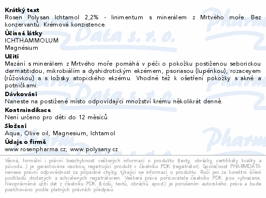 Rosen Polysan Ichtamol 2,2% - linimentum s minerálem z Mrtvého moře. Bez konzervantů. Krémová konzistence.