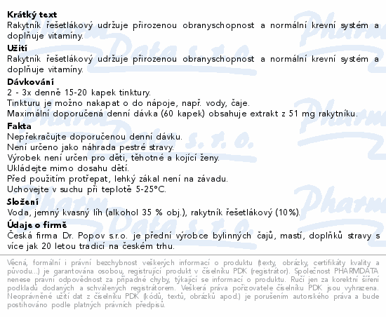Rakytník řešetlákový udržuje přirozenou obranyschopnost a normální krevní systém a doplňuje vitamíny.