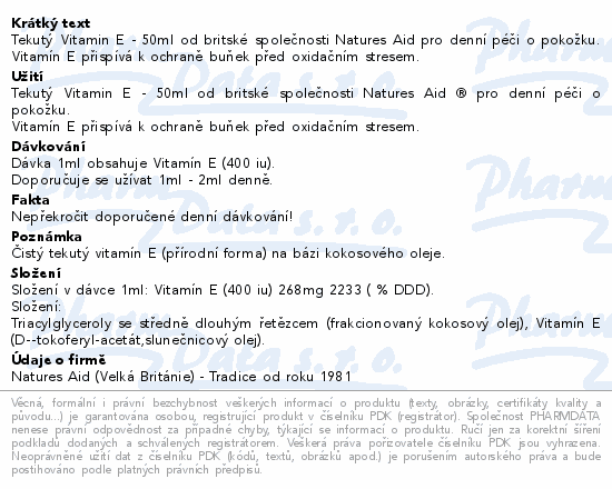 Tekutý Vitamin E - 50ml od britské společnosti Natures Aid pro denní péči o pokožku. Vitamín E přispívá k ochraně buňek před oxidačním stresem.