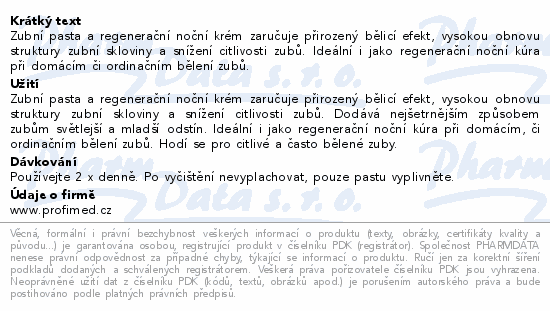 Zubní pasta a regenerační noční krém zaručuje přirozený bělicí efekt, vysokou obnovu struktury zubní skloviny a snížení citlivosti zubů. Ideální i jako regenerační noční kúra při domácím či ordinačním bělení zubů.