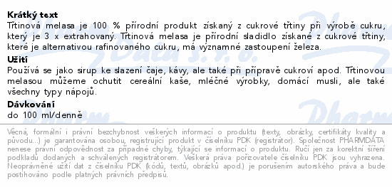 Třtinová melasa je 100 % přírodní produkt získaný z cukrové třtiny při výrobě cukru, který je 3 x extrahovaný. Třtinová melasa je přírodní sladidlo získané z cukrové třtiny, které je alternativou rafinovaného cukru, má významné zastoupení železa.