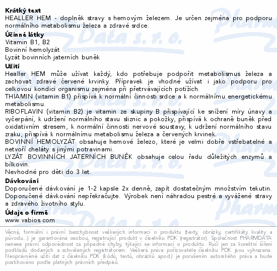 HEALLER HEM - doplněk stravy s hemovým železem. Je určen zejména pro podporu normálního metabolismu železa a zdravé srdce.