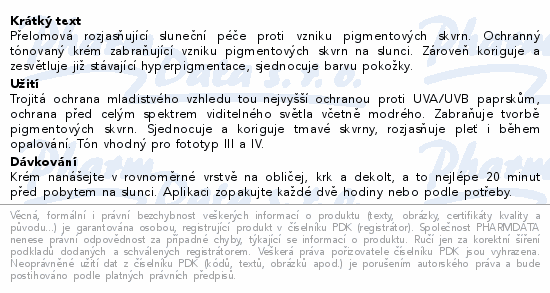 Přelomová rozjasňující sluneční péče proti vzniku pigmentových skvrn. Ochranný tónovaný krém zabraňující vzniku pigmentových skvrn na slunci. Zároveň koriguje a zesvětluje již stávající hyperpigmentace, sjednocuje barvu pokožky.
