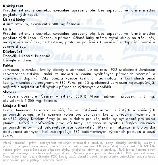 Přírodní extrakt z česneku, speciálně upravený olej bez zápachu, ve formě snadno polykatelných kapslí.