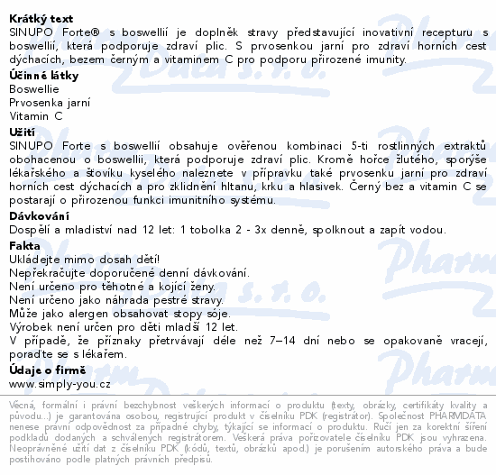 SINUPO Forte® s boswellií je doplněk stravy představující inovativní recepturu s boswellií, která podporuje zdraví plic. S prvosenkou jarní pro zdraví horních cest dýchacích, bezem černým a vitaminem C pro podporu přirozené imunity.
