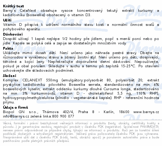 Barny´s CelaNext obsahuje vysoce koncentrovaný tekutý extrakt kurkumy a kadidlovníku (boswellie) obohacený o vitamin D3.