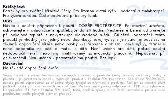 Potraviny pro zvláštní lékařské účely. Pro řízenou dietní výživu pacientů s malabsorpcí. Pro výživu sondou. Čtěte pozorně příbalový leták.