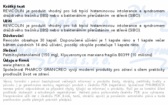 REVICOLIN je produkt vhodný pro lidi trpící histaminovou intolerance a syndromem dráždivého tračníku (IBS) nebo s bakteriálním přerůstáním ve střevě (SIBO).