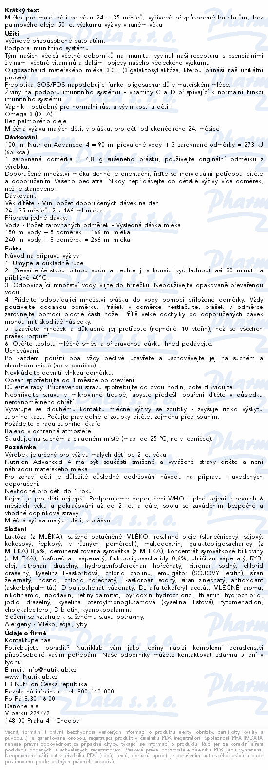 Mléko pro malé děti ve věku 24 – 35 měsíců, výživově přizpůsobené batolatům, bez palmového oleje. 50 let výzkumu výživy v raném věku.