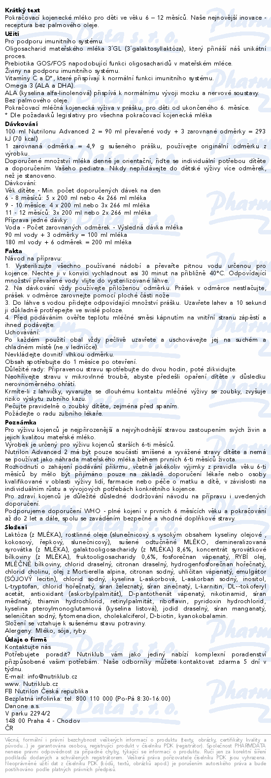 Pokračovací kojenecké mléko pro děti ve věku 6 – 12 měsíců. Naše nejnovější inovace - receptura bez palmového oleje.