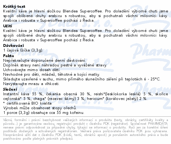 Kvalitní káva je hlavní složkou Blendea Supercoffee. Pro doladění výborné chuti jsme spojili oblíbené druhy arabicu s robustou, aby si pochutnali všichni milovníci kávy. Arabica i robusta v Supercoffee pochází z Řecka.