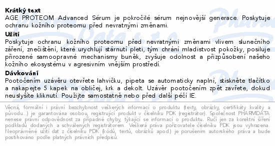 AGE PROTEOM Advanced Sérum je pokročilé sérum nejnovější generace. Poskytuje ochranu kožního proteomu před nevratnými změnami.