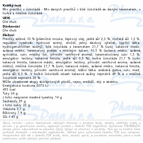 Mix preclíků v čokoládě - Mix slaných preclíků v bílé čokoládě se slaným karamelem, v hořké a mléčné čokoládě.