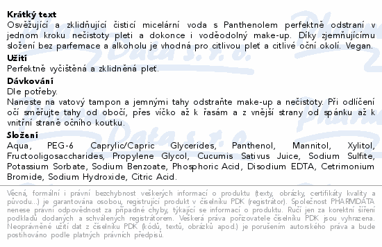 Osvěžující a zklidňující čisticí micelární voda s Panthenolem perfektně odstraní v jednom kroku nečistoty pleti a dokonce i voděodolný make-up. Díky zjemňujícímu složení bez parfemace a alkoholu je vhodná pro citlivou pleť a citlivé oční okolí. Vegan.