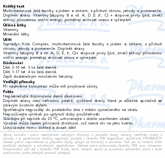 Multivitaminové želé fazolky s jódem a zinkem, s příchutí citronu, jahody a pomeranče. Doplněk stravy. Vitamíny (skupiny B a vit. A, D ,E ,K, C)  + stopové prvky (jód, zinek) aktivují přirozenou vnitřní energii, pomáhají snižovat únavu a vyčerpání.