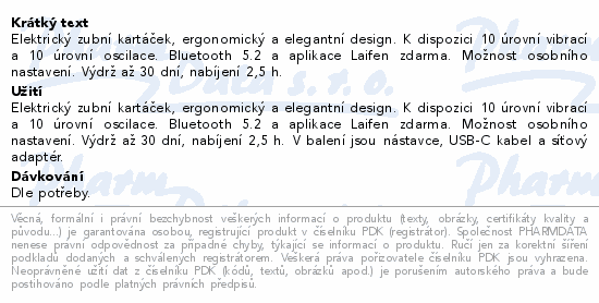 Elektrický zubní kartáček, ergonomický a elegantní design. K dispozici 10 úrovní vibrací a 10 úrovní oscilace. Bluetooth 5.2 a aplikace Laifen zdarma. Možnost osobního nastavení. Výdrž až 30 dní, nabíjení 2,5 h.