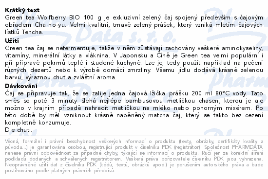 Green tea Wolfberry BIO 100 g je exkluzivní zelený čaj spojený především s čajovým obřadem Cha-no-yu. Velmi kvalitní, tmavě zelený prášek, který vzniká mletím čajových lístků Tencha.