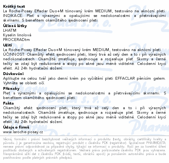 La Roche-Posay Effaclar Duo+M tónovaný krém MEDIUM, testováno na aknózní pleti. INDIKACE: Pleť s výraznými a opakujícími se nedokonalostmi a přetrvávajícími skvrnami. S benefitem okamžitého sjednocení pleti.