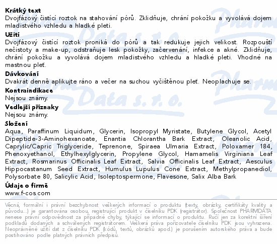 Dvojfázový čistící roztok na stahování pórů. Zklidňuje, chrání pokožku a vyvolává dojem mladistvého vzhledu a hladké pleti.