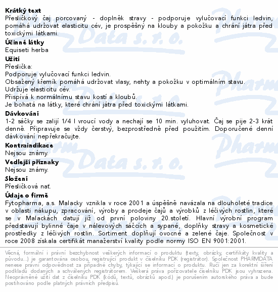 Přesličkový čaj porcovaný - doplněk stravy - podporuje vylučovací funkci ledvin, pomáhá udržovat elasticitu cév, je prospěšný na klouby a pokožku a chrání játra před toxickými látkami.