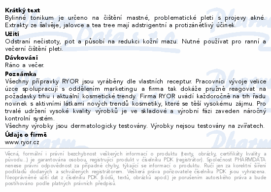 Bylinné tonikum je určeno na čištění mastné, problematické pleti s projevy akné. Extrakty ze šalvěje, jalovce a tea tree mají adstrigentní a protizánětlivý účinek.