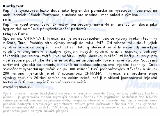 Papír na vyšetřovací lůžko slouží jako hygienická pomůcka při vyšetřování pacientů na ambulantních lůžkách. Perforace je určena pro snadnou manipulaci a výměnu.