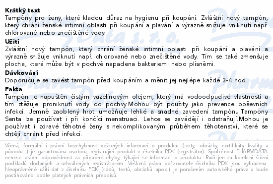 Tampóny pro ženy, které kladou důraz na hygienu při koupání. Zvláštní nový tampón, který chrání ženské intimní oblasti při koupání a plavání a výrazně snižuje vniknutí např. chlorované nebo znečištěné vody.