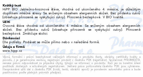 HiPP BIO Jablečno-hroznová šťáva, vhodná od ukončeného 4. měsíce, je důležitým doplňkem mléčné stravy. Se sníženým obsahem alergenních složek. Bez přídavku cukrů (obsahuje přirozeně se vyskytující cukry). Přirozeně bezlepková. V BIO kvalitě.