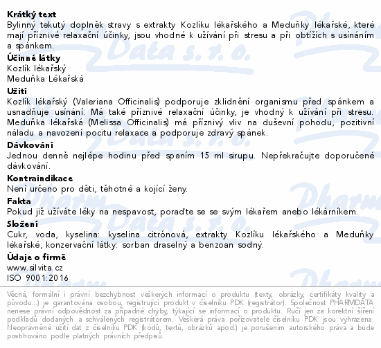 Bylinný tekutý doplněk stravy s extrakty Kozlíku lékařského a Meduňky lékařské, které mají příznivé relaxační účinky, jsou vhodné k užívání při stresu a při obtížích s usínáním a spánkem.