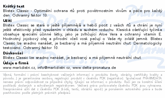 Blistex Classic - Optimální ochrana rtů proti povětrnostním vlivům a péče pro každý den. Ochranný faktor 10.