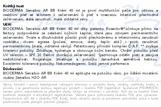 BIODERMA Sensibio AR BB Krém 40 ml je první multifunkční péče pro citlivou a reaktivní pleť se sklonem k začervenání či pleť s rosaceou. Intenzivní přechodné začervenání, stálá zarudnutí, malé viditelné cévy.