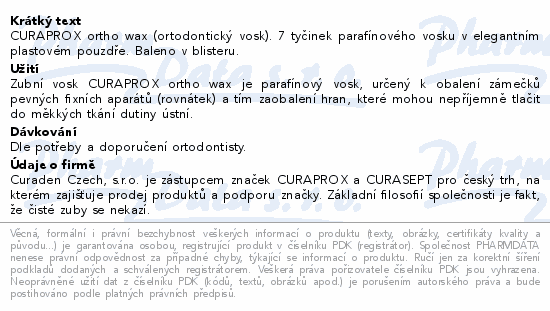 CURAPROX ortho wax (ortodontický vosk). 7 tyčinek parafínového vosku v elegantním plastovém pouzdře. Baleno v blisteru.
