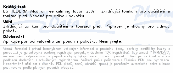 ESTHEDERM Alcohol free calming lotion 200ml: Zklidňující tonikum pro dočištění a tonizaci pleti. Vhodné pro citlivou pokožku.