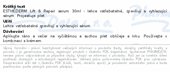 ESTHEDERM Lift & Repair serum 30ml - lehce vstřebatelné, zpevňují a vyhlazující sérum. Projasňuje pleť.
