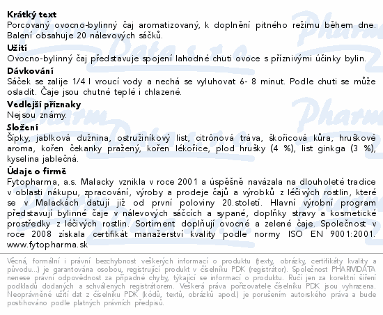 Porcovaný ovocno-bylinný čaj aromatizovaný, k doplnění pitného režimu během dne. Balení obsahuje 20 nálevových sáčků.