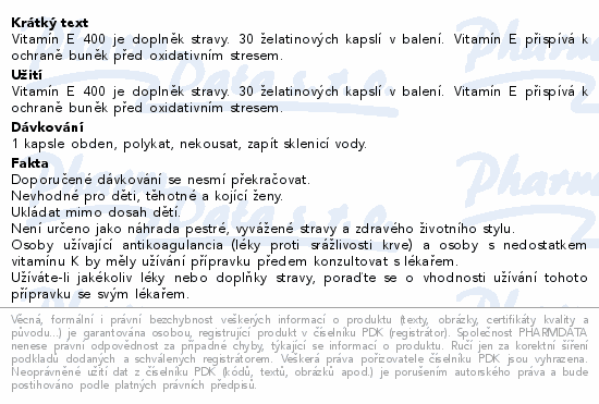 Vitamín E 400 je doplněk stravy. 30 želatinových kapslí v balení. Vitamín E přispívá k ochraně buněk před oxidativním stresem.