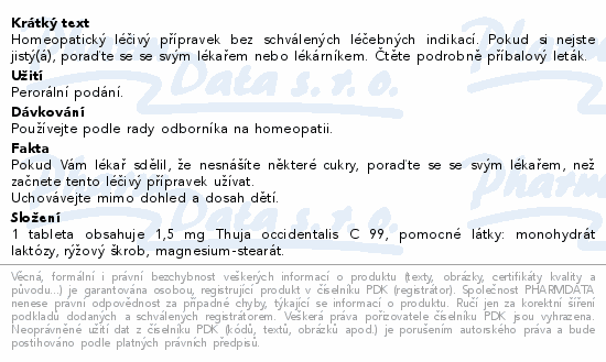 Homeopatický léčivý přípravek bez schválených léčebných indikací. Pokud si nejste jistý(á), poraďte se se svým lékařem nebo lékárníkem. Čtěte pozorně příbalový leták.