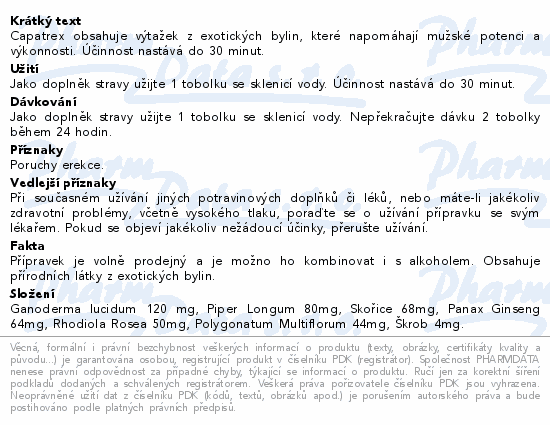 Capatrex obsahuje výtažek z exotických bylin, které napomáhají mužské potenci a výkonnosti. Účinnost nastává do 30 minut.