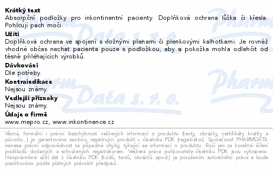 Absorpční podložky pro inkontinentní pacienty. Doplňková ochrana lůžka či křesla. Pohlcují pach moči.