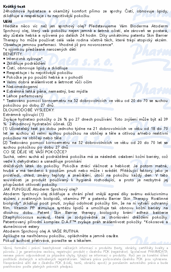 24hodinová hydratace a okamžitý komfort přímo ze sprchy. Čistí, obnovuje lipidy, zklidňuje a respektuje i tu nejcitlivější pokožku.
