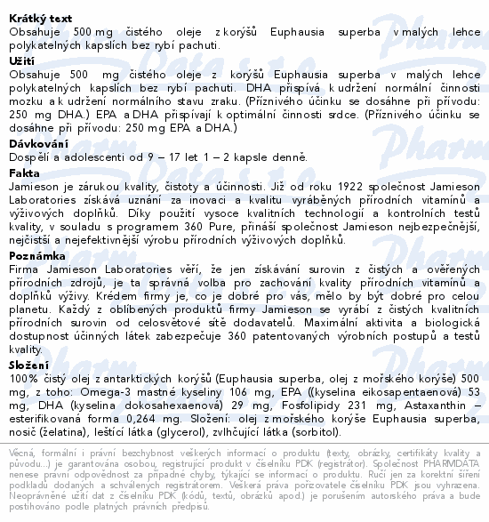 Obsahuje 500 mg čistého oleje z korýšů Euphausia superba v malých lehce polykatelných kapslích bez rybí pachuti.