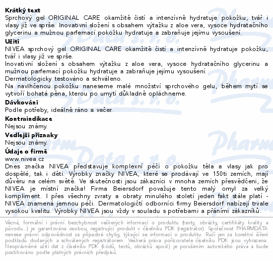Sprchový gel ORIGINAL CARE okamžitě čistí a intenzívně hydratuje pokožku, tvář i vlasy již ve sprše. Inovativní složení s obsahem výtažku z aloe vera, vysoce hydratačního glycerinu a mužnou parfemací pokožku hydratuje a zabraňuje jejímu vysoušení.