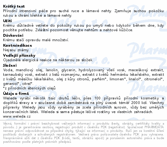 Přírodní intenzivní péče pro suché ruce a lámavé nehty. Zjemňuje suchou pokožku rukou a chrání křehké a lámavé nehty.